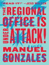 Cover image for The Regional Office Is Under Attack!